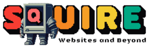 SQUIRE Logo With A Little Robot. With The Tag Line Websites and Beyond